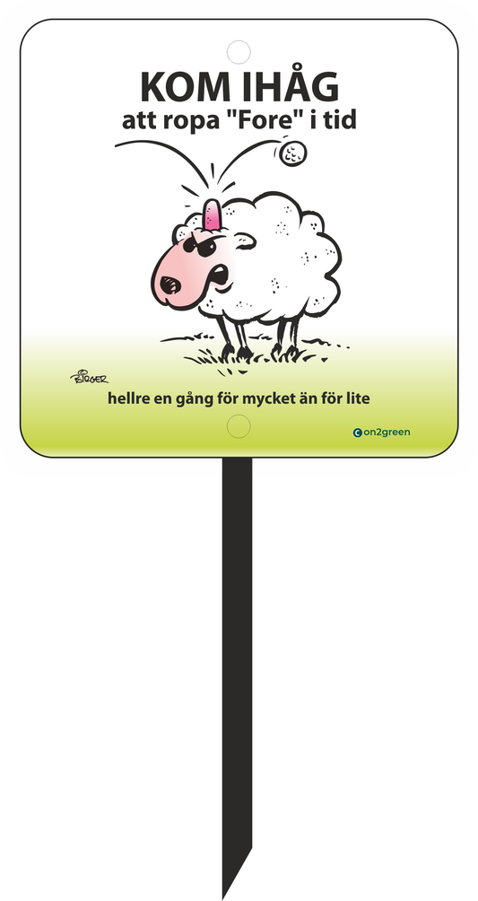 Golfskylt: Kom ihåg att ropa.......