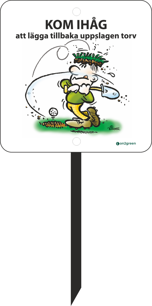 Golfskylt: Kom ihåg att lägga tillbaka.......