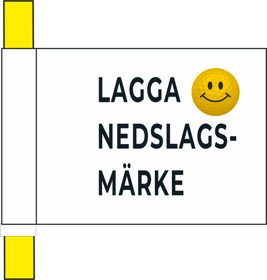 Markeringsflagga vit med "Laga nedslagsmärke"