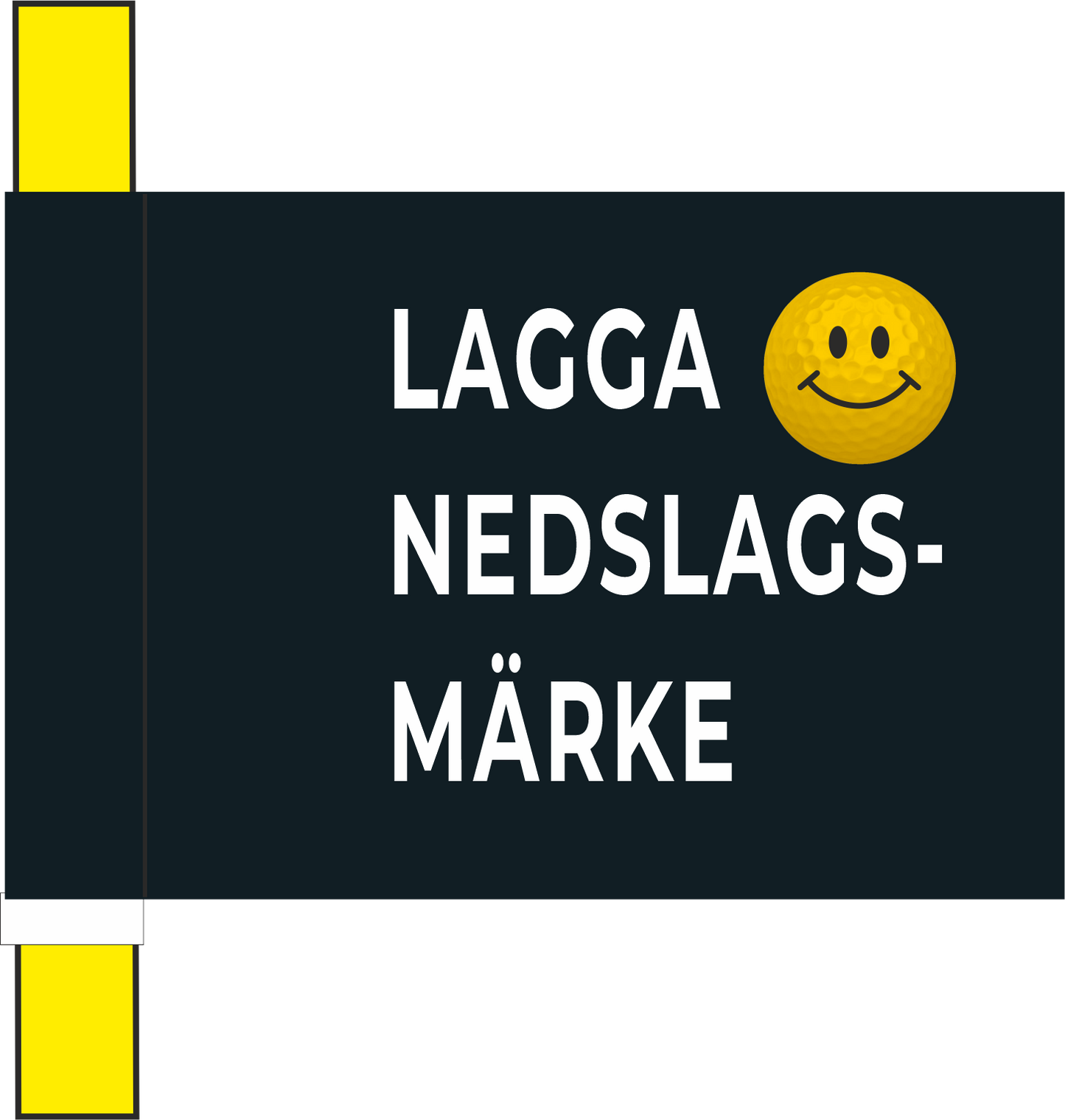 Markeringsflagga svart med "Laga nedslagsmärke"