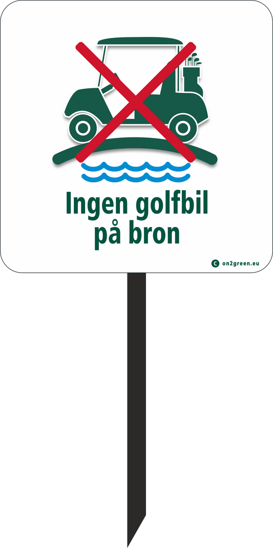 Golfskylt Ingen golfbil på bron