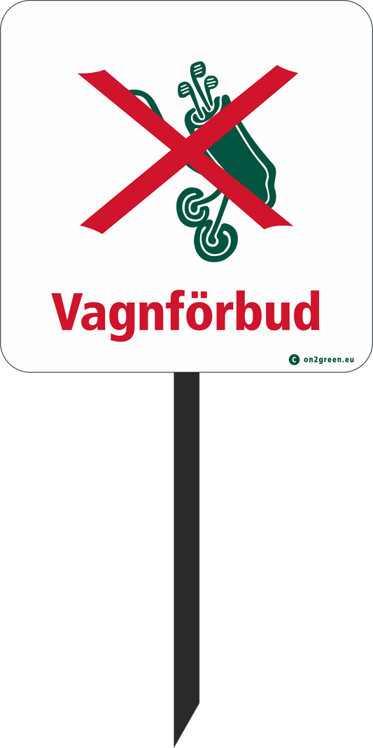 Golfskylt: Vagnförbud + symbol